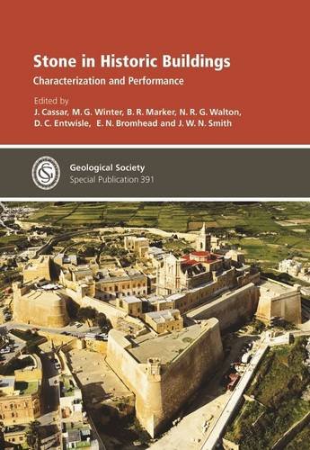 Beispielbild fr Stone in Historic Buildings: Characterization and Performance (Geological Society Special Publication) zum Verkauf von suffolkbooks