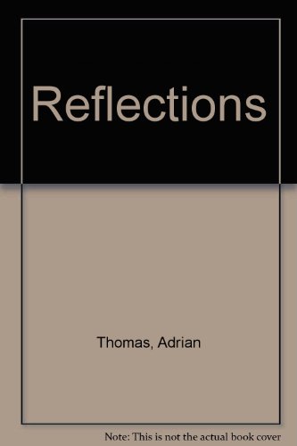 Reflections (9781862481541) by Thomas, Adrian