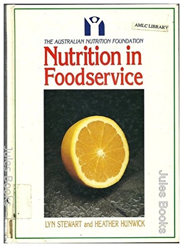 9781862504059: Nutrition in Food Service