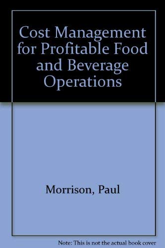 Beispielbild fr Cost Management for Profitable Food and Beverage Operations zum Verkauf von Anybook.com