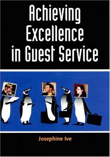 Stock image for Achieving Excellence In Guest Service for sale by WorldofBooks