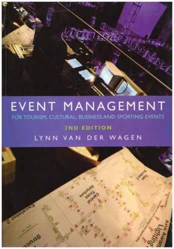 Imagen de archivo de Event Management : For Tourism, Cultural, Business and Sporting Events a la venta por Better World Books Ltd