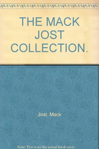 9781862524002: THE MACK JOST COLLECTION.