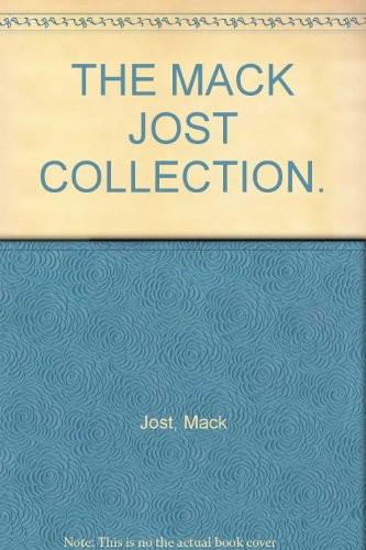 The Mack Jost Collection : City of Horsham Regional Art Gallery