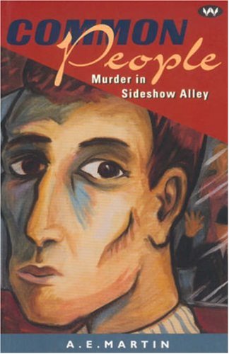 Beispielbild fr Common People: Murder in Sideshow Alley zum Verkauf von Books From California