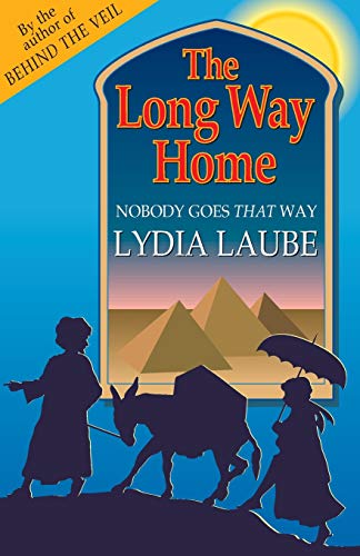 Beispielbild fr The Long Way Home 'Nobody Goes That way" zum Verkauf von The Last Post Bookshop