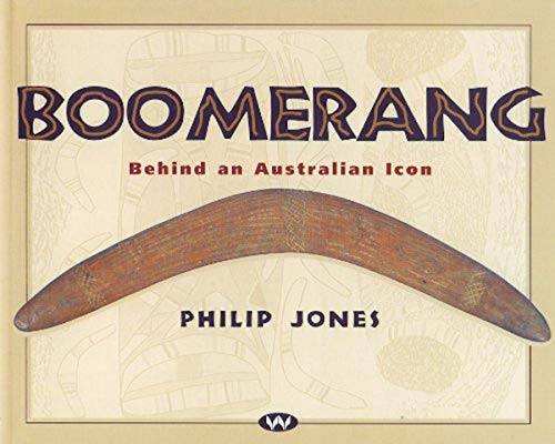 Stock image for Boomerang: Behind an Australian Icon for sale by HPB-Emerald