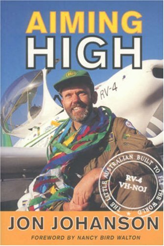 Stock image for Aiming High: The Little Australian Built to Fly the World for sale by ThriftBooks-Dallas