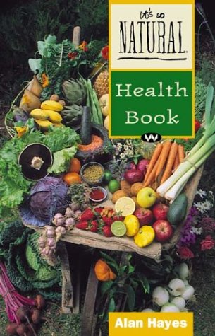 Stock image for It's so Natural Health Book for sale by Syber's Books