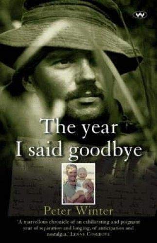 9781862546103: The Year I Said Goodbye
