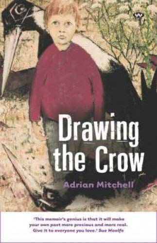 Drawing the Crow (9781862546851) by Adrian Mitchell