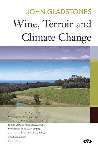 9781862549241: Wine, Terroir and Climate Change