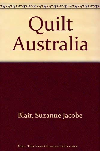 Stock image for Quilt Australia for sale by THE CROSS Art + Books