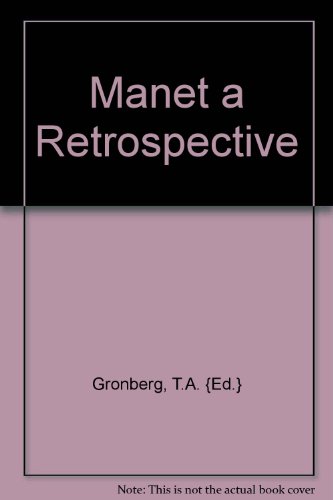 9781862562882: Manet a Retrospective