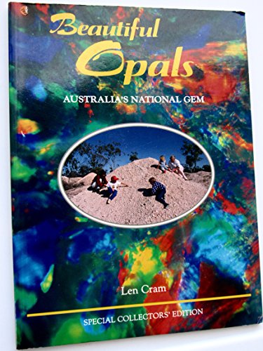 Imagen de archivo de Beautiful Opals Australia's National Gems a la venta por ThriftBooks-Dallas