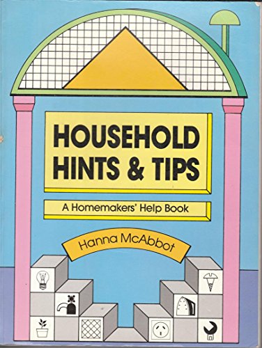 Beispielbild fr Household Hints & Tips - A Homemaker's Help Book zum Verkauf von AwesomeBooks