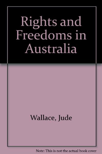 Stock image for Rights and Freedoms in Australia for sale by Hippo Books