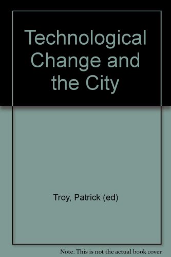 Stock image for Technological Change and the City for sale by WorldofBooks