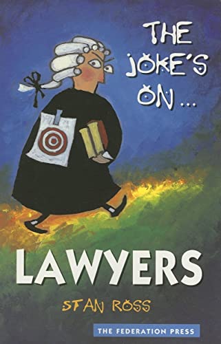 Beispielbild fr The Joke's on . Lawyers zum Verkauf von WorldofBooks