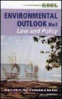 Stock image for Environmental Outlook No. 3 : Law and Policy for sale by RWL GROUP  (Booksellers)