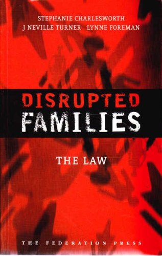 Stock image for Disrupted Families: The Law for sale by Hill End Books