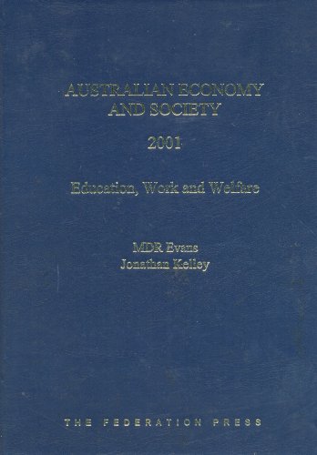 9781862873889: Australian Economy and Society 2001