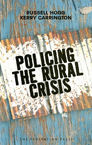 Stock image for Policing the Rural Crisis for sale by AwesomeBooks