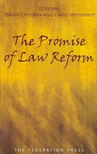 The Promise of Law Reform (9781862875845) by Opeskin, Associate Professor Of Law Brian; Weisbrot, David