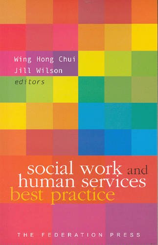 Beispielbild fr Social Work and Human Services Best Practice zum Verkauf von Anybook.com