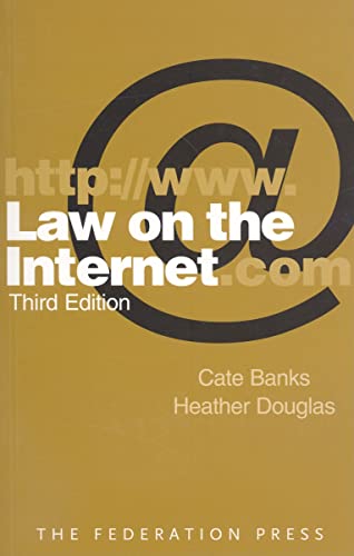 Law on the Internet (9781862876224) by Banks, Cate; Douglas, Heather