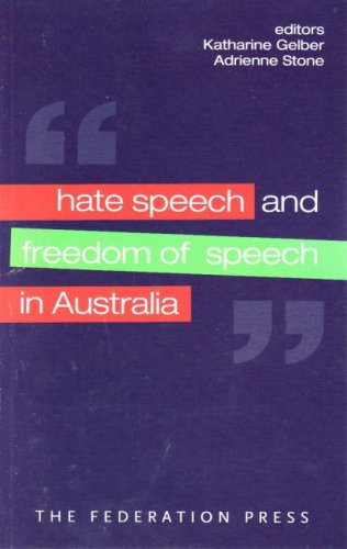 9781862876538: Hate Speech and Freedom of Speech in Australia