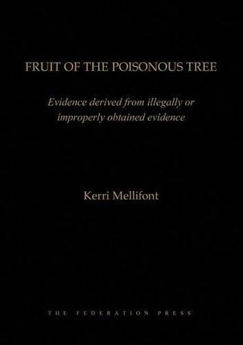 9781862877337: Fruit of the Poisonous Tree