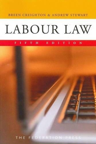 Labour Law (9781862877788) by Creighton, Breen; Stewart, Andrew