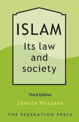 9781862878198: Islam: Its Law and Society