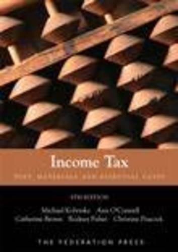 Income Tax: Text, Materials and Essential Cases (9781862878532) by Kobetsky, Michael