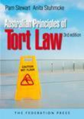 Australian Principles of Tort Law (9781862878549) by Stewart, Pam; Stuhmcke, Anita