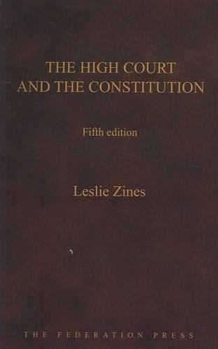 The High Court and the Constitution (9781862878730) by Stellios, James