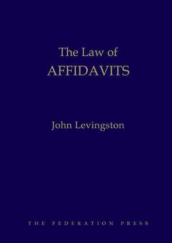 9781862879294: The Law of Affidavits