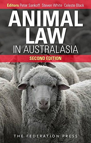 9781862879300: Animal Law in Australasia: Continuing the Dialogue