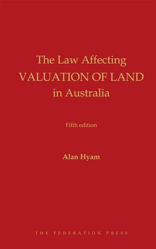 9781862879683: The Law Affecting Valuation of Land in Australia