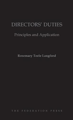 9781862879737: Directors' Duties: Principles and Application