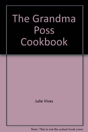 The Grandma Poss Cookbook (9781862910836) by Mem Fox