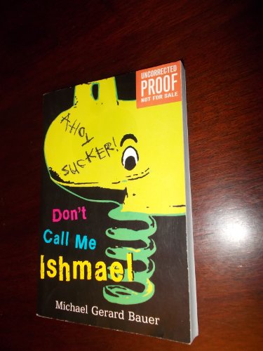 9781862916661: Don't Call Me Ishmael!
