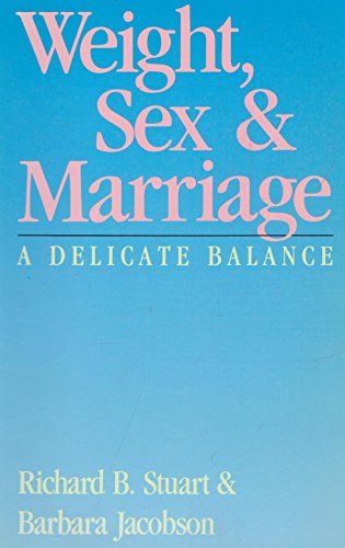 9781862920132: Weight, Sex & Marriage - A Delicate Balance