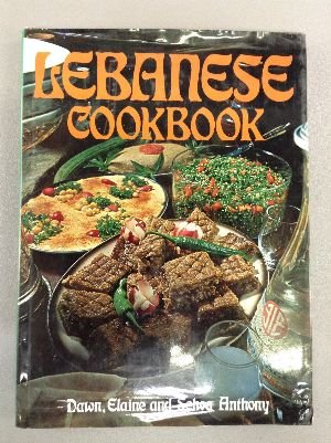 9781863020718: The Lebanese Cookbook