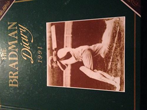 Stock image for Bradman Diary 1991 for sale by GLOVER'S BOOKERY, ABAA