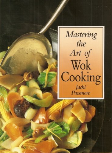 Beispielbild fr Mastering the Art of Wok Cooking zum Verkauf von WorldofBooks