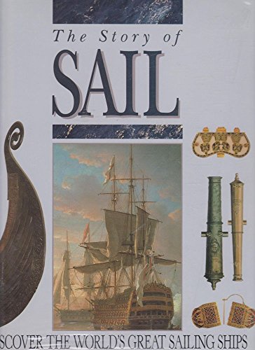 Beispielbild fr Story of Sail zum Verkauf von Better World Books: West
