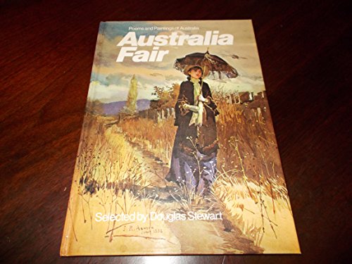 Beispielbild fr Australia Fair: Poems and Paintings zum Verkauf von Redux Books