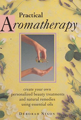 Stock image for Practical Aromatherapy for sale by Better World Books: West